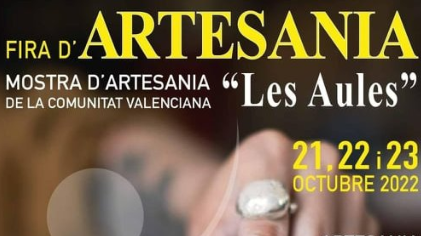 Cartel de la feria de artesanía 2022 de Castellón, que se celebra los días 21, 22 y 23 de octubre